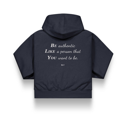 Be authentic Hoodie